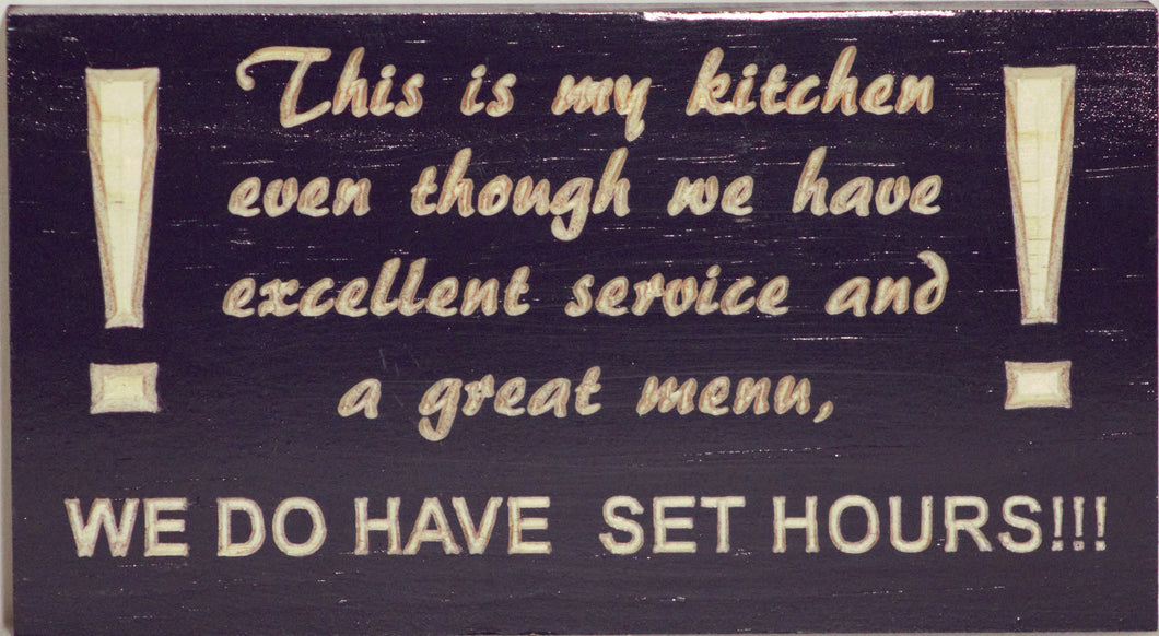 Set Hours in the Kitchen